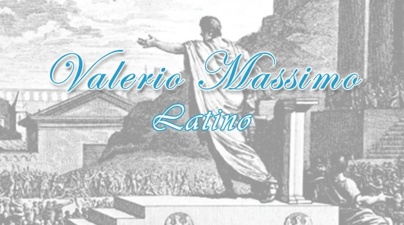Versioni di latino di Valerio Massimo
