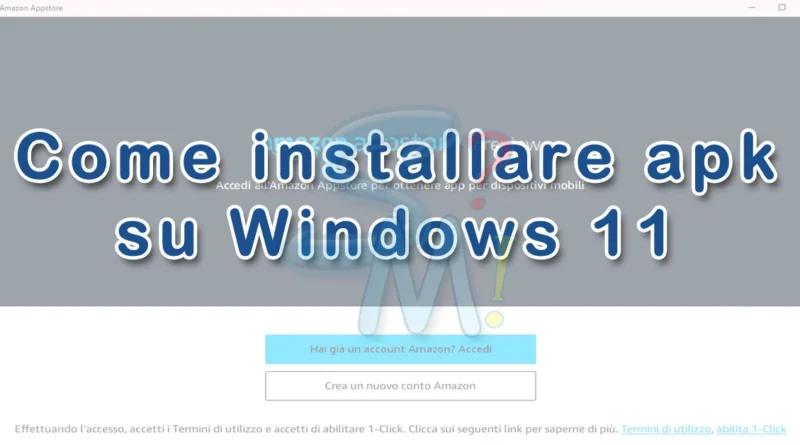 Come installare app Android su Windows 11