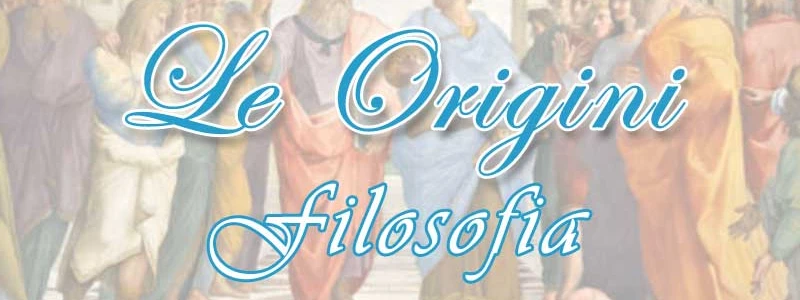 Le origini della filosofia